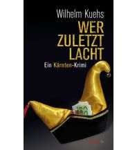 Reiselektüre Wer zuletzt lacht Haymon Verlag