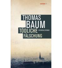Reiselektüre Tödliche Fälschung Haymon Verlag