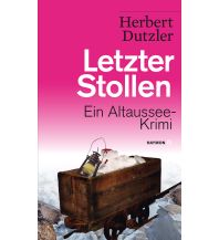 Travel Literature Letzter Stollen Haymon Verlag
