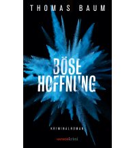 Reiselektüre Böse Hoffnung Haymon Verlag