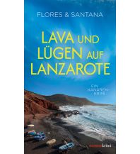 Reiselektüre Lava und Lügen auf Lanzarote Haymon Verlag
