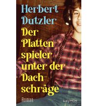 Reiselektüre Der Plattenspieler unter der Dachschräge Haymon Verlag