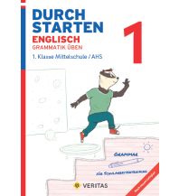 Durchstarten Englisch 1. Klasse Mittelschule/AHS Grammatik üben Veritas Verlag