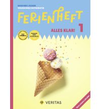 Ferienheft Alles klar! 1. Klasse Volksschule. Lehrplan 2023 Veritas Verlag