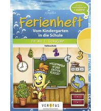 Ferienheft. Vom Kindergarten in die Schule. Lehrplan 2023 Veritas Verlag