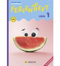 Ferienheft Lesen 1. Klasse MS/AHS. Lehrplan 2023 Veritas Verlag