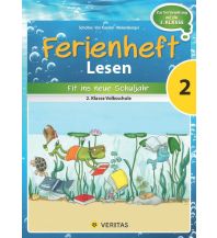 Ferienheft Lesen 2. Klasse Volksschule. Lehrplan 2023 Veritas Verlag