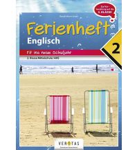 Ferienheft Englisch 2. Klasse MS/AHS. Lehrplan 2023 Veritas Verlag