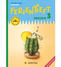 Ferienheft Englisch 3. Klasse Volksschule. Lehrplan 2023 Veritas Verlag