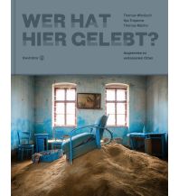 Bildbände Wer hat hier gelebt? Christian Brandstätter Verlagsgesellschaft m.b.H.