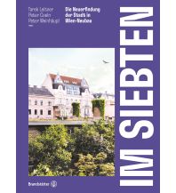 Travel Wie im Siebten Christian Brandstätter Verlagsgesellschaft m.b.H.