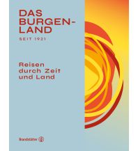 Illustrated Books Das Burgenland Christian Brandstätter Verlagsgesellschaft m.b.H.