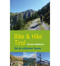 Radführer Österreich Bike & Hike Tirol Michael Wagner Verlag