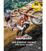 Motorcycle Travel Stories Red Bull Erzbergrodeo Benevento