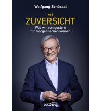 Travel Literature Mit Zuversicht ecowin Verlag