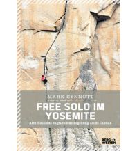 Bergerzählungen Free Solo im Yosemite Servus Red Bull Media House