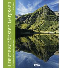Outdoor Illustrated Books Unsere schönsten Bergseen Servus Red Bull Media House