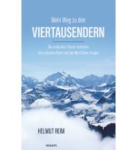 Bergerzählungen Mein Weg zu den Viertausendern novum Verlag