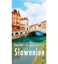 Reiseführer Slowenien Lesereise Slowenien Picus Verlag