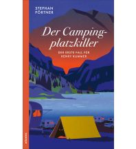 Travel Literature Der Campingplatzkiller Atlantis 