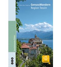 Hiking Guides GenussWandern Region Tessin Ott Verlag