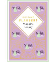 Gustave Flaubert, Madame Bovary Anaconda Verlag GmbH