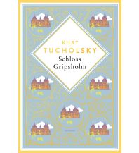 Kurt Tucholsky, Schloss Gripsholm. Eine Sommergeschichte. Schmuckausgabe mit Goldprägung Anaconda Verlag GmbH