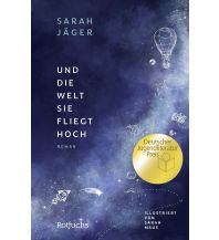 Und die Welt, sie fliegt hoch Fischer Taschenbuch Verlag