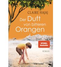 Reiselektüre Der Duft von bitteren Orangen Blanvalet