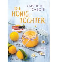 Travel Literature Die Honigtöchter Blanvalet