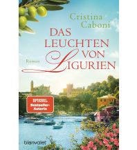 Travel Literature Das Leuchten von Ligurien Blanvalet
