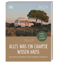 Camping Guides Alles was ein Camper wissen muss Dorling Kindersley