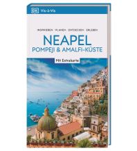 Travel Guides Italy Vis-à-Vis Reiseführer Neapel, Pompeji & Amalfi-Küste Dorling Kindersley