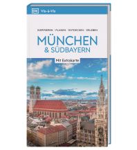 Reiseführer Deutschland Vis-à-Vis Reiseführer München & Südbayern Dorling Kindersley