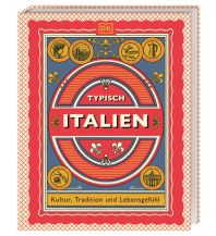 Reiseführer Italien Typisch Italien Dorling Kindersley