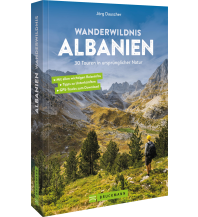 Wanderwildnis Albanien Bruckmann Verlag