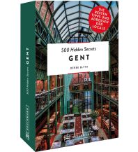 Reiseführer Belgien 500 Hidden Secrets Gent Bruckmann Verlag
