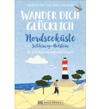 Hiking Guides Wander dich glücklich – Nordseeküste Schleswig-Holstein Bruckmann Verlag
