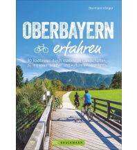 Cycling Guides Germany Oberbayern erfahren Bruckmann Verlag