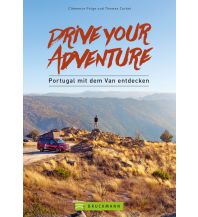 Campingführer Drive your adventure - Portugal mit dem Van entdecken Bruckmann Verlag