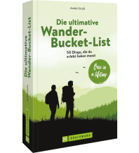 Hiking Guides Die ultimative Wander-Bucket-List Bruckmann Verlag