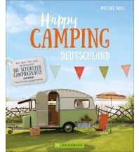 Happy Camping Deutschland Bruckmann Verlag