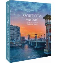 Bildbände Secret Citys weltweit Bruckmann Verlag