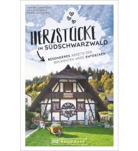 Reiseführer Deutschland Herzstücke im Südschwarzwald Bruckmann Verlag