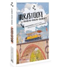 Reiseführer Deutschland Herzstücke im Rhein-Main-Gebiet Bruckmann Verlag