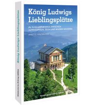 Wanderkarten König Ludwigs Lieblingsplätze Bruckmann Verlag