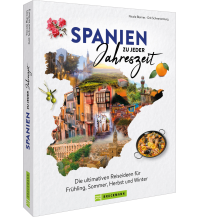 Bildbände Spanien zu jeder Jahreszeit Bruckmann Verlag