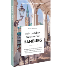 Reiseführer Deutschland Mein perfektes Wochenende Hamburg Bruckmann Verlag