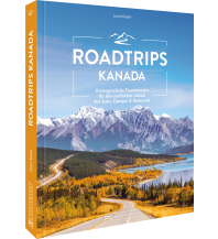 Motorcycling Roadtrips Kanada Bruckmann Verlag