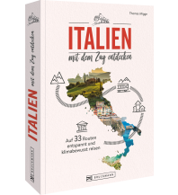 Reiseführer Italien Italien mit dem Zug entdecken Bruckmann Verlag